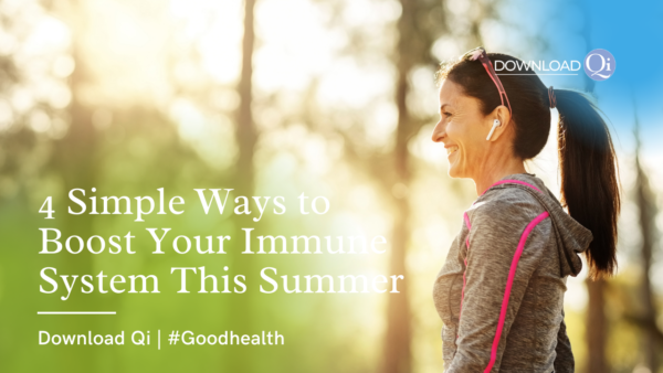 4 simple ways to boost your immune system this summer